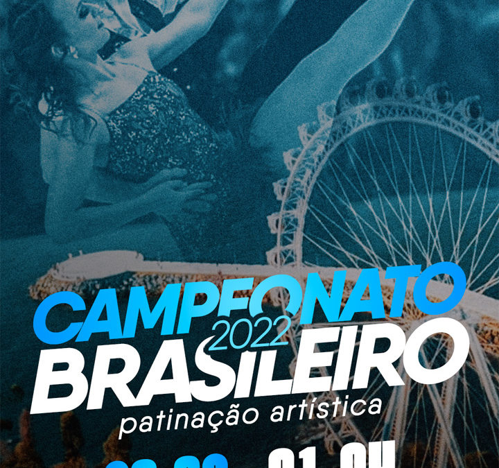 Campeonato Brasileiro de Patinação Artística Balneário Camboriú 2022